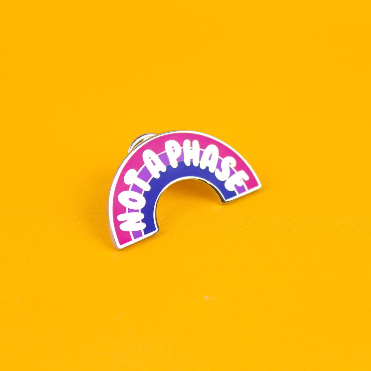 Not A Phase Enamel Pin